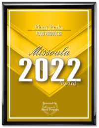 Plant Perks Food Producer Missoula 2022 Award
