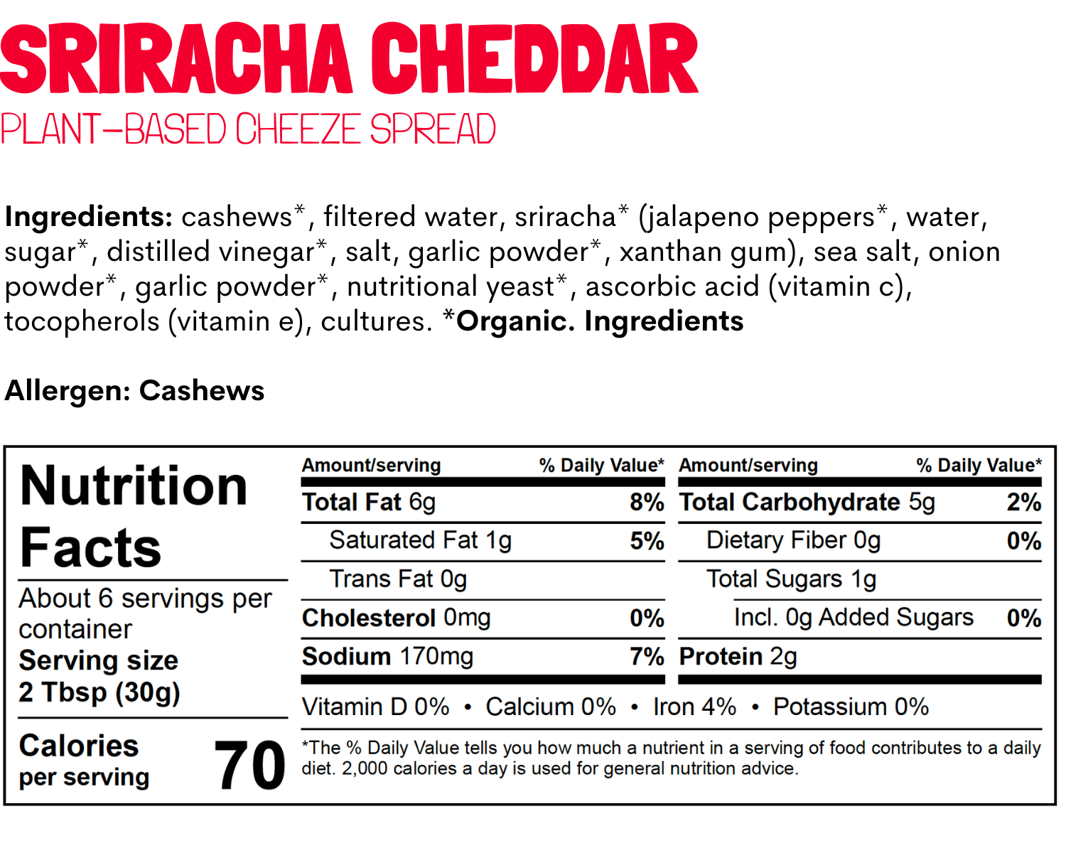 Nutrition + Ingredients - Plant Perks Sriracha Cheddar - cropped